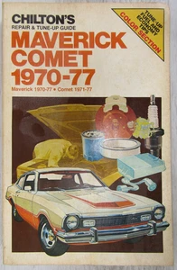 Chilton 6634 Maverick 1970-77 / Comet 1971-77 Repair and Tune-Up Guide Manual - Foto 1 di 7