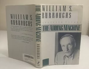The Adding Machine Selected Essays By William S. Burroughs HC 1st American Ed - Picture 1 of 10