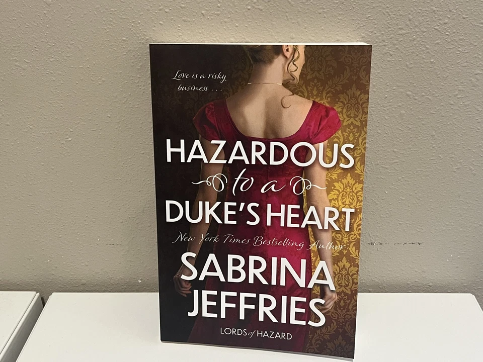 Hazardous to a Duke's Heart by Sabrina Jeffries (2025, Trade Paperback)