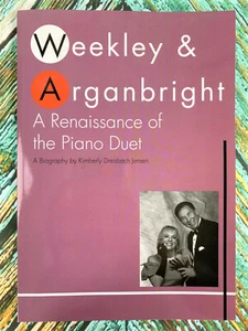 New WEEKLEY & ARGANBRIGHT: A RENAISSANCE OF THE PIANO DUET Kimberly Jensen WP615 - Picture 1 of 3