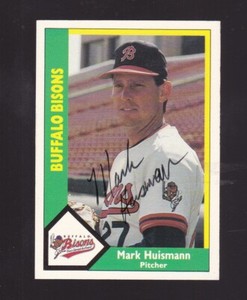 1990 CMC Mark Huismann Autograph #4 Buffalo Bisons