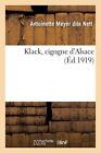 Klack, cigogne d'Alsace.New 9782013677202 Fast Free Shipping<|
