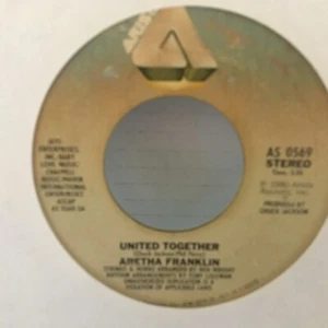 ARETHA FRANKLIN United Together 45 7" R&B SOUL Record Vinyl 1980 Arista Records - Picture 1 of 2