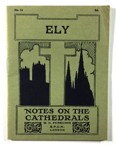 Ely Notes On The Cathedrals By W H Fairbairns Recuerdo Vintage Londres Inglaterra - Imagen 1 de 8