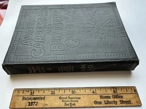 Audels Carpenters and Builders Guide Volume 4 1923 reprinted 1928 - Picture 1 of 14