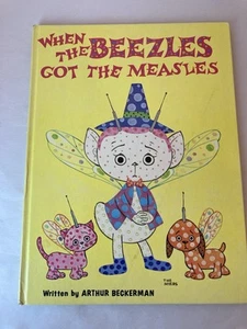 When the beezles got the measles by Arthur Beckerman Allied Publications 1964 - Imagen 1 de 14