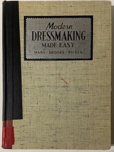 Modern Dressmaking Made Easy by Mary Brooks Picken (1940 Hardcover) - Imagen 1 de 11
