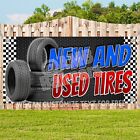 NEW AND USED TIRES USA Advertising Vinyl Banner Flag Sign Many Sizes