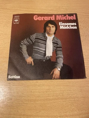 7" GERARD MICHEL * Einsames Mädchen (MINT-) DEUTSCHER SCHLAGER CBS PROMO - Bild 1 von 3