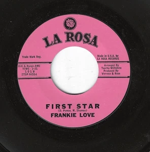 FRANKIE LOVE 45RPM '62 LA ROSA FIRST STAR AWESOME TEEN DOO WOP M- VINYL - Picture 1 of 1