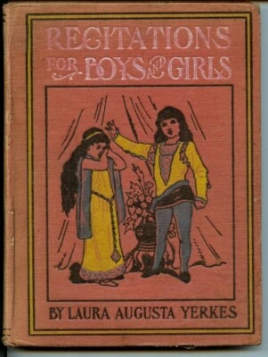 Recitations for Boys and Girls by Laura Augusta Yerkes HB B&W Illustrations HB  Foto 1 de 4