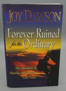 Forever Ruined for the Ordinary: 2001 Hardcover, Joy Dawson NEW Free Shipping - Picture 1 of 2