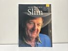 On The Road With Slim  by John Elliott  Slim Dusty Biography - VGC - Photographs