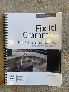 Fix It! Grammar IEW Teacher's Manual Book Level 3 by Pamela White - Picture 1 of 1
