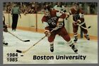 1984-85 Horaire de hockey Boston University College !!!