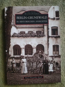 Berlin Grunewald in historischen Ansichten Königsallee Bismarckallee Hubertussee - Bild 1 von 3