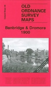 Banbridge & Dromore 1900  Irish One Inch Sheet 48 by Alan Godfrey - Picture 1 of 1