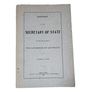 Rare Antique 1908 Report of Operations from the SECRETARY OF STATE for Louisiana - Picture 1 of 12
