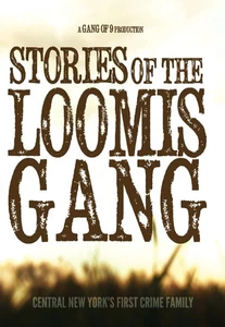 Stories of the Loomis Gang (DVD) JP Miller Mary Jane  Brooks Totty (US IMPORT) - Picture 1 of 1