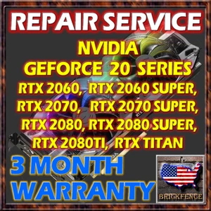 NVIDIA GEFORCE 20 SERIES RTX 2060 2070 2080 Ti VIDEO GRAPHICS CARD GPU REPAIR - Picture 1 of 1