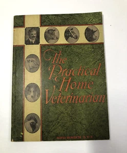 The Practical Home Veterinarian Dr David Roberts 1943 27th Edition - Livestock - Picture 1 of 6