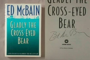 Signed 1st Ed GLADLY THE CROSSED-EYED BEAR Ed McBain 1996 HARDCOVER BOOK - Picture 1 of 1