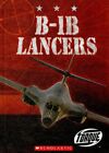 B-1B Lancers (Torque: Military Machines) David, Jack