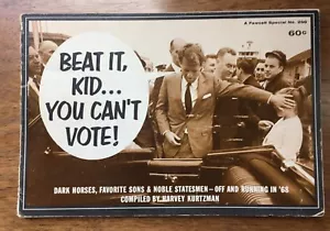 1967 BEAT IT KID YOU CAN'T VOTE by Harvey Kurtzman, Fawcett Special #200 - Imagen 1 de 3