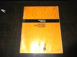 JOHN DEERE JD301-A TRACTOR AND LOADER OPERATORS MANUAL - Picture 1 of 5