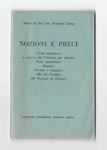 LIBRETTO DI PREGHIERE NOZIONI E PRECI IST. EDITORIALE BARTOLO LONGO 64 PAG. 1959 - Picture 1 of 3