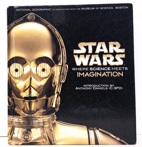 Star Wars - Where Science Meets Imagination - Boston Museum of Science Book 2005 - Picture 1 of 6