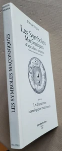 Les symboles maçonniques d'après leurs sources P NEGRIER éd Télètes 1995 - Bild 1 von 5