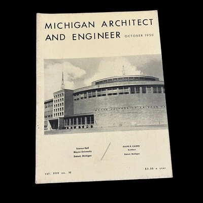 Michigan Architect & Engineer Magazine Oct 1950 Wayne Uni Science Hall Detroit - Image 1 of 4