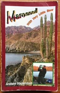 Marooned with Very Little Beer (2008, Trade Paperback) 1st EDITION, SIGNED - Picture 1 of 3