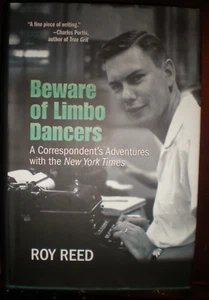 Beware of Limbo Dancers : A Correspondent's Adventures with the New York... - Picture 1 of 1