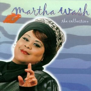 MARTHA WASH: THE COLLECTION CD - Bild 1 von 1