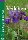 Nhv Veilchen Viola Odorata Das Buch Zur Heilpflanze Des Jahres Poche