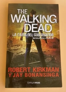 THE WALKING DEAD. LA CAIDA DEL GOBERNADOR. SEGUNDA PARTE - Imagen 1 de 2