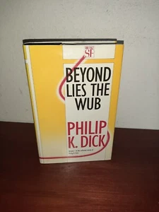 Beyond Lies the Wub Philip K. Dick Hardcover Collected Stories Vol 1 - Picture 1 of 6