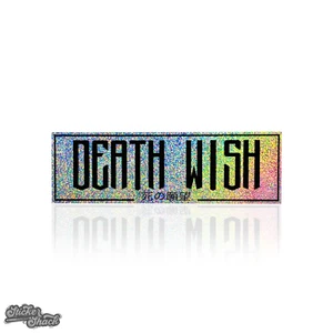 Death Wish SLAP STICKER jdm jap slammed drift stance modified vag car decal - Picture 1 of 2