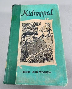 Kidnapped by Robert Louis Stevenson Hardback Ex-Library 1947 {Fragile Condition} - Foto 1 di 20