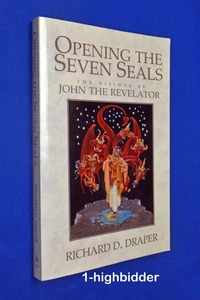 Opening the Seven Seals John the Revelator Apocalypse Richard Draper Mormon LDS - Picture 1 of 3
