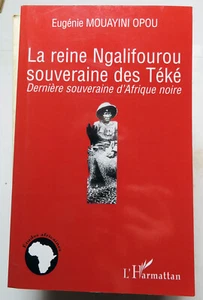 KONGO/NGALIFOUROU/SOUVERÄNIN DES TEKE/MOUAYINI OPOU/ED L'HARMATTAN/2010 - Bild 1 von 1