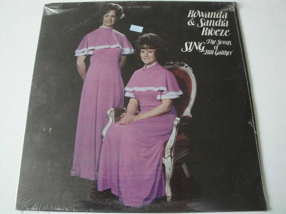 Kowanda & Sandra Kroeze Sing The Songs of Bill Gaither, Vinyl Lp NEW MINT SEALED - Image 1 of 3