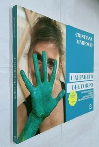 L'ALFABERTO DEL CORPO AZIONI MENTALI FISICHE MIGLIORARE - MARENGO - GOLEM - 2020 - Picture 1 of 1