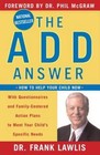 The ADD Answer: How to Help Your Child Now - Lawlis, 9780452286900, paperback
