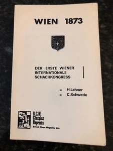German Book - Vienna 1873 - The First Vienna International Chess Convention - Imagen 1 de 4