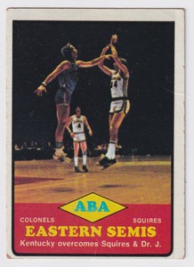 1973-74 TOPPS ABA EASTERN SEMIS KENTUCKY COLONELS/VIRGINIA SQUIRES #204