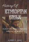 Biblia etiopska: najstarsza i najbardziej kompletna Biblia na świecie – Audrey C. Jiang 