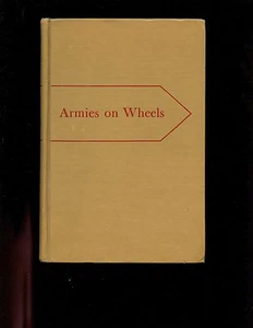 mac- ARMIES ON WHEELS Marshall, S.L.A. 1941 1st HB, VG - Picture 1 of 2